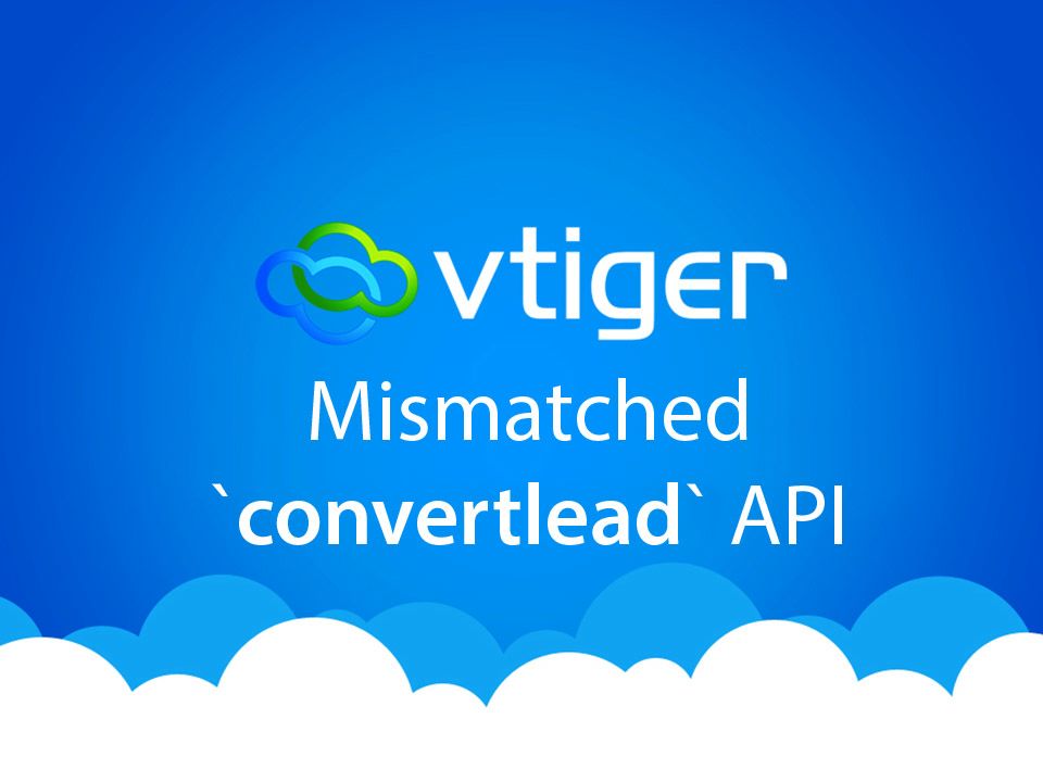 [Vtiger CRM] Khắc phục một số lỗi khi dùng REST API