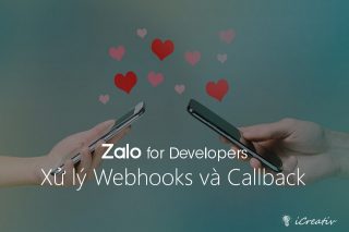 Xử lý sự kiện Webhook và Callback của Zalo Official Account